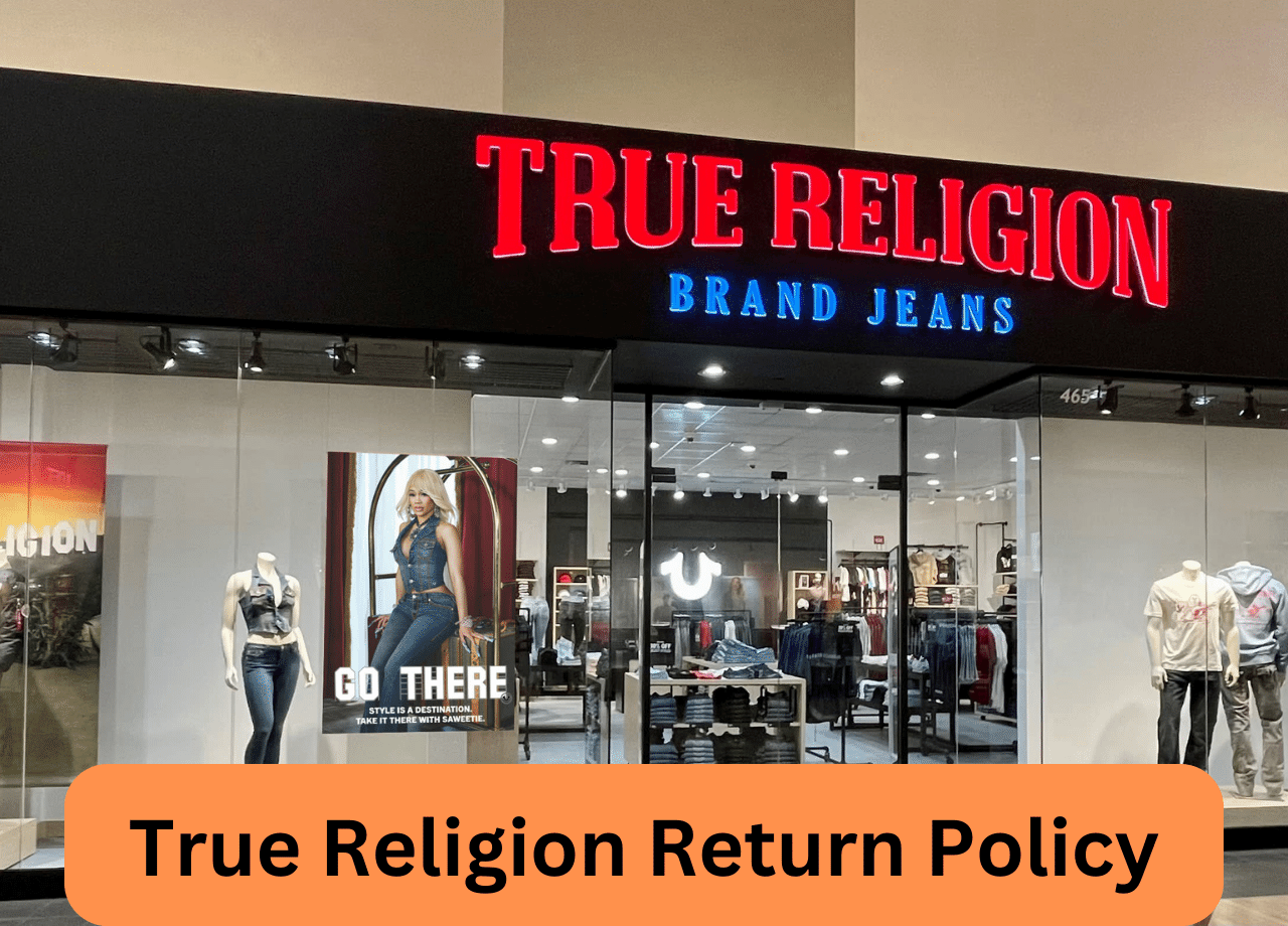 True Religion Return Policy