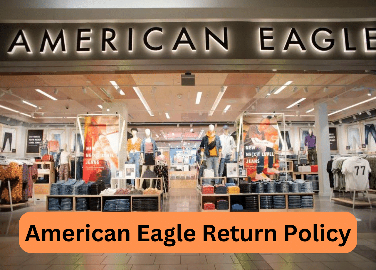 American Eagle Return Policy