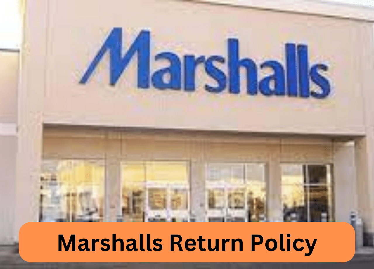 Marshalls Return Policy