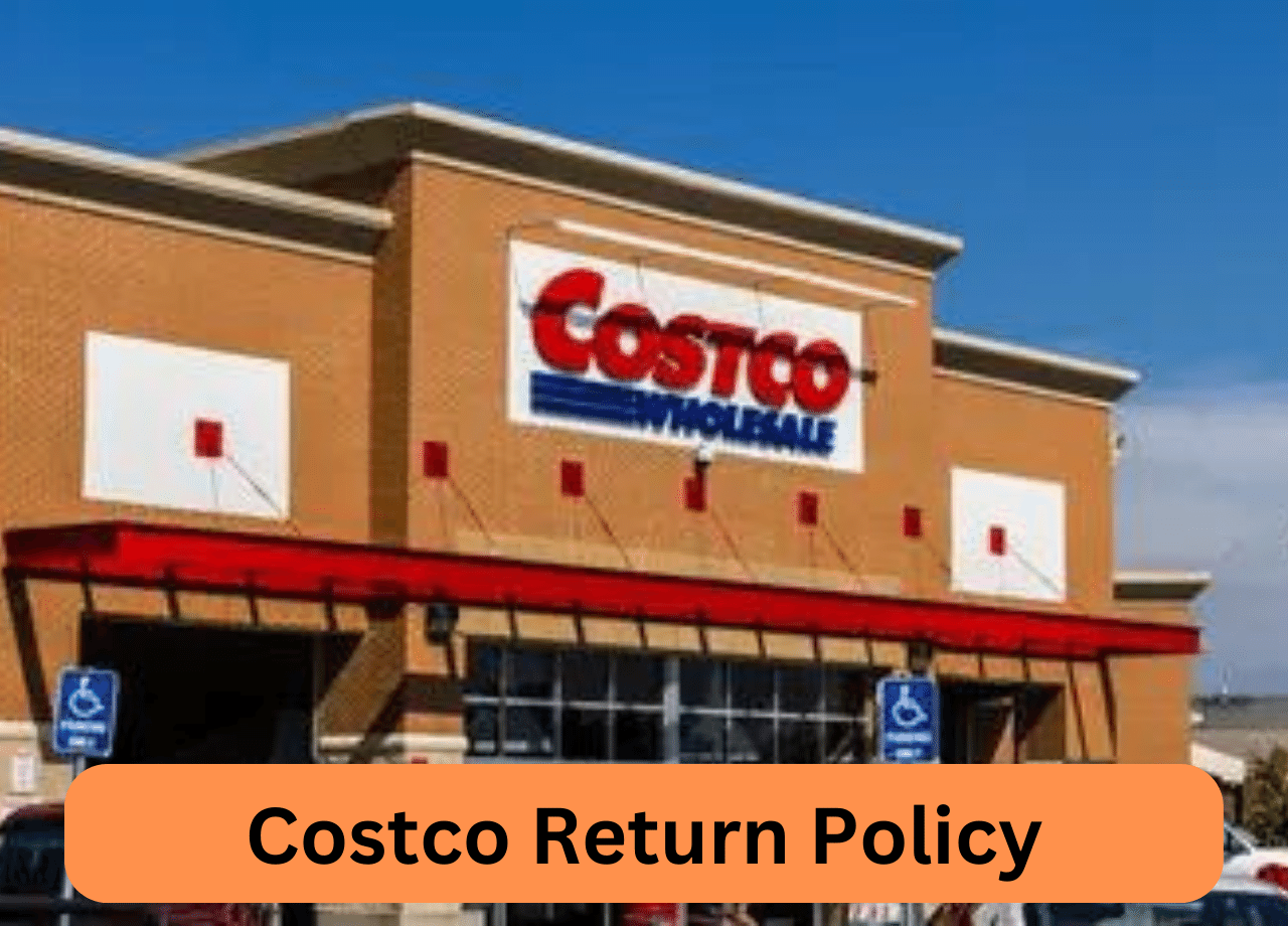 Costco Return Policy