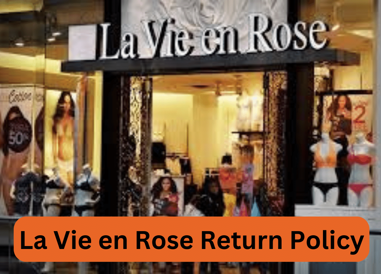 La Vie en Rose Return Policy