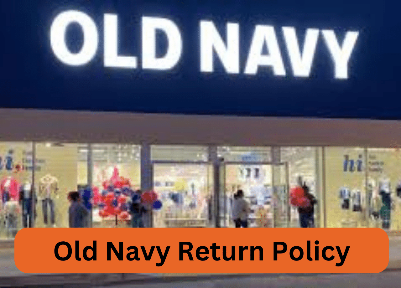 Old Navy Return Policy