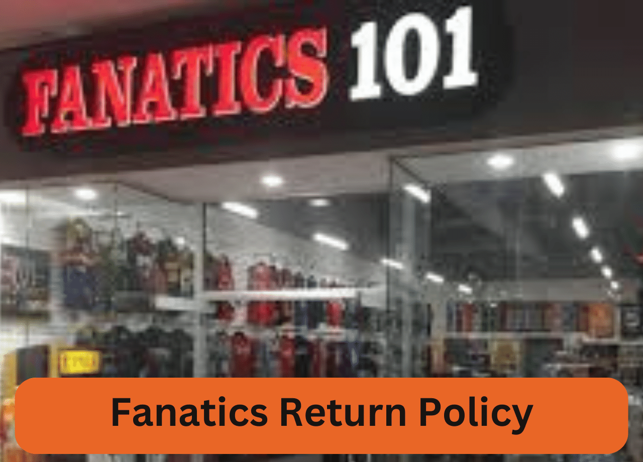 Fanatics Return Policy