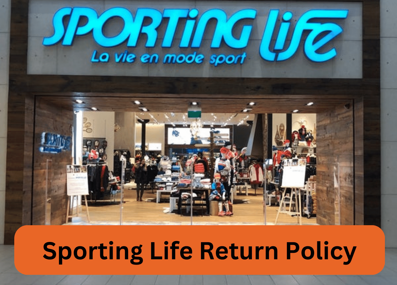 Sporting Life Return Policy