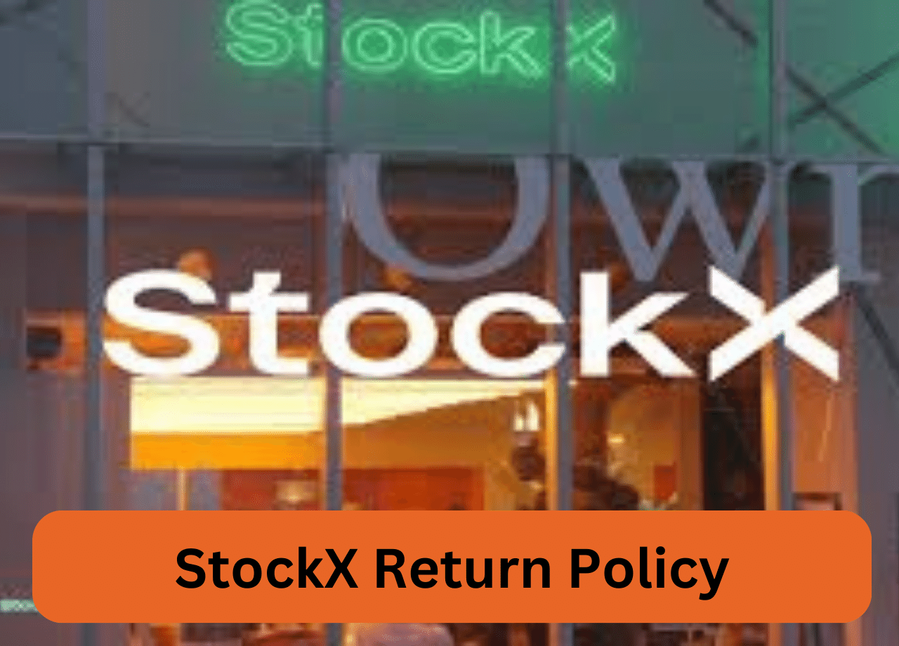 StockX Return Policy