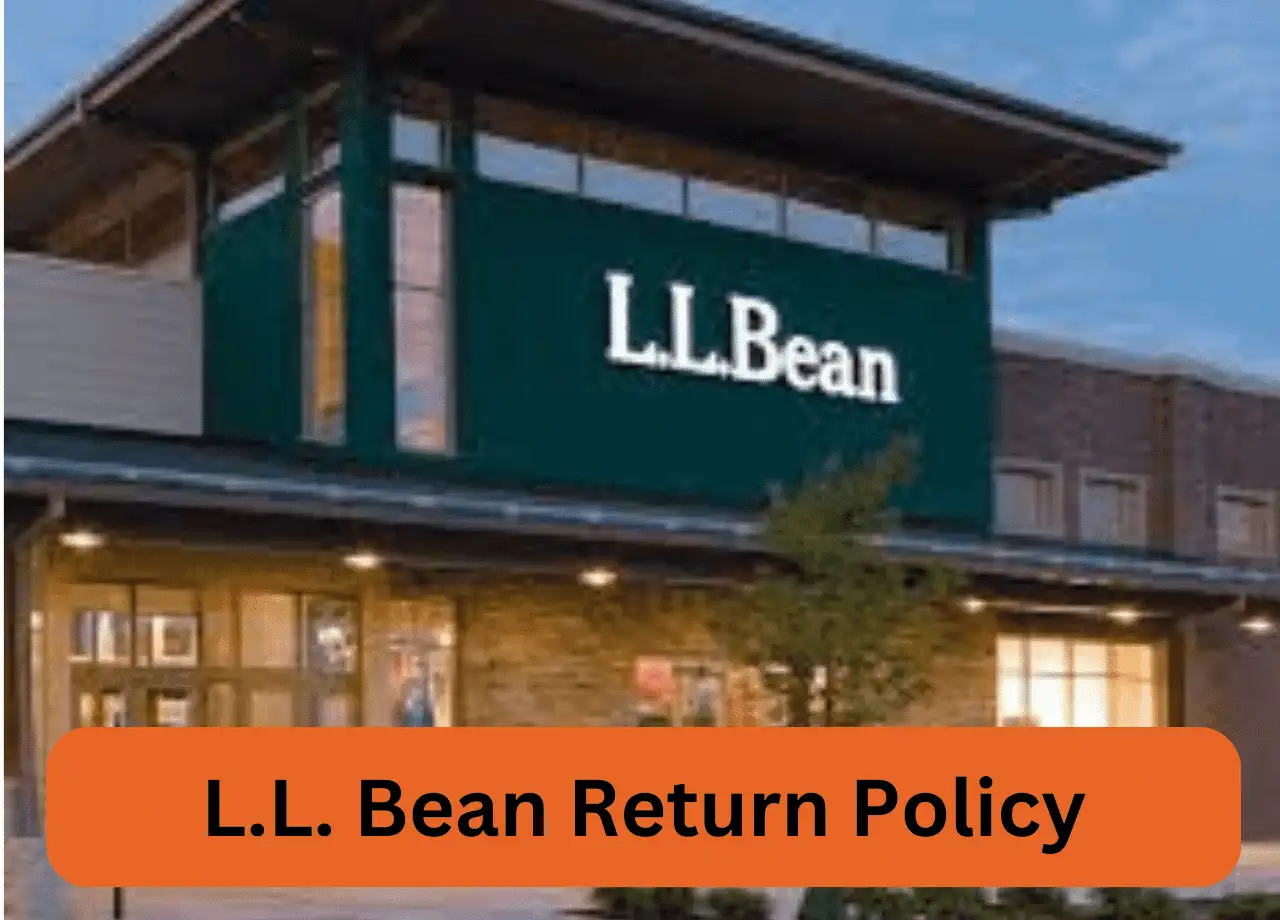 L.L. Bean Return Policy