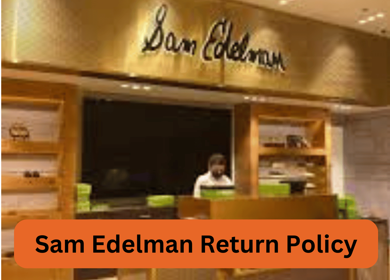 Sam Edelman Return Policy