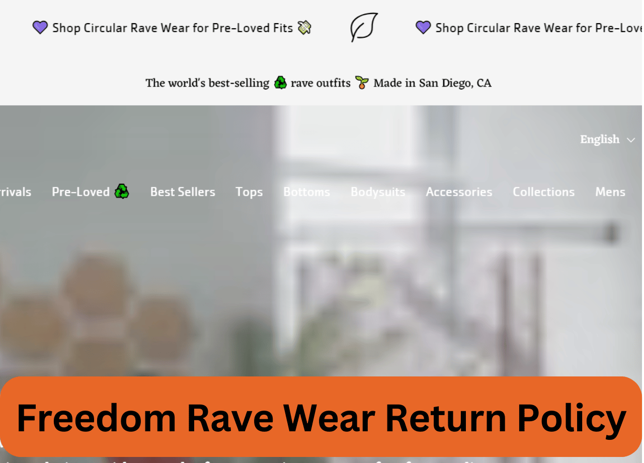 Freedom Rave Wear Return Policy