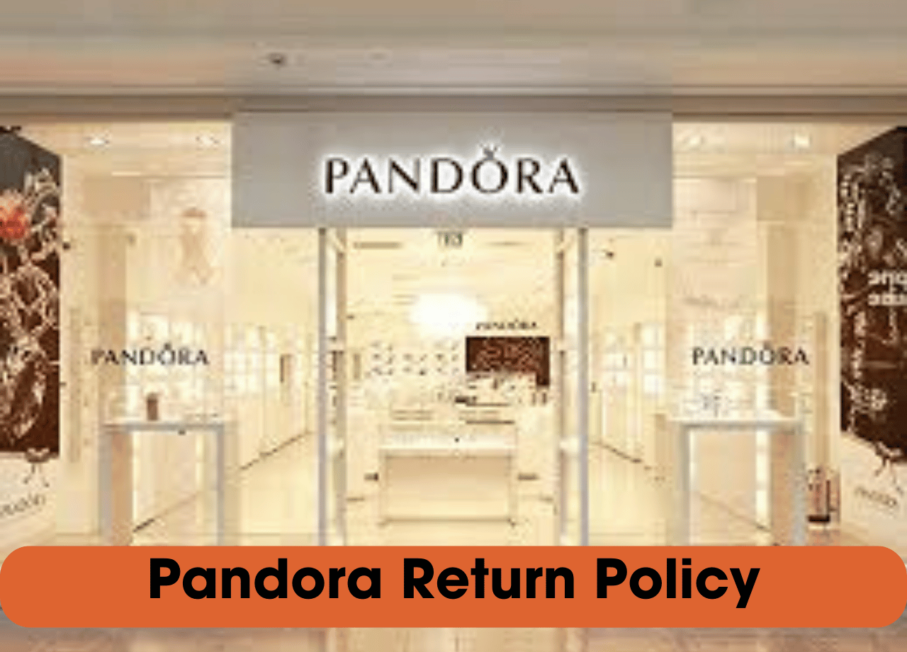 Pandora Return Policy