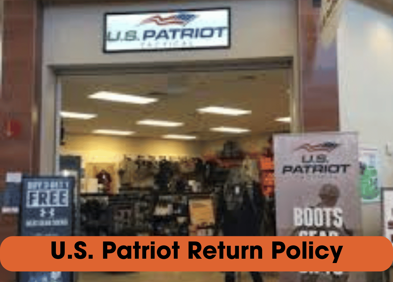 U.S. Patriot Return Policy