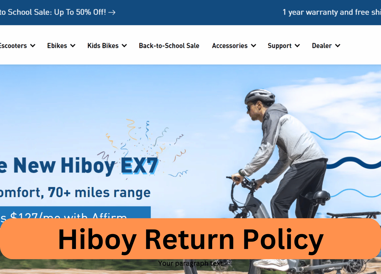 Hiboy Return Policy