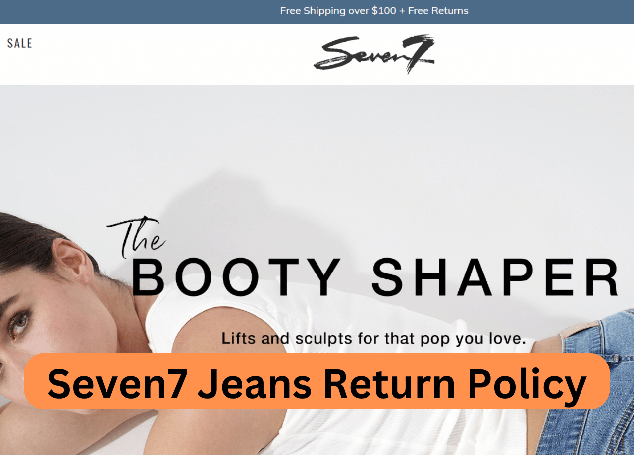 Seven7 Jeans Return Policy