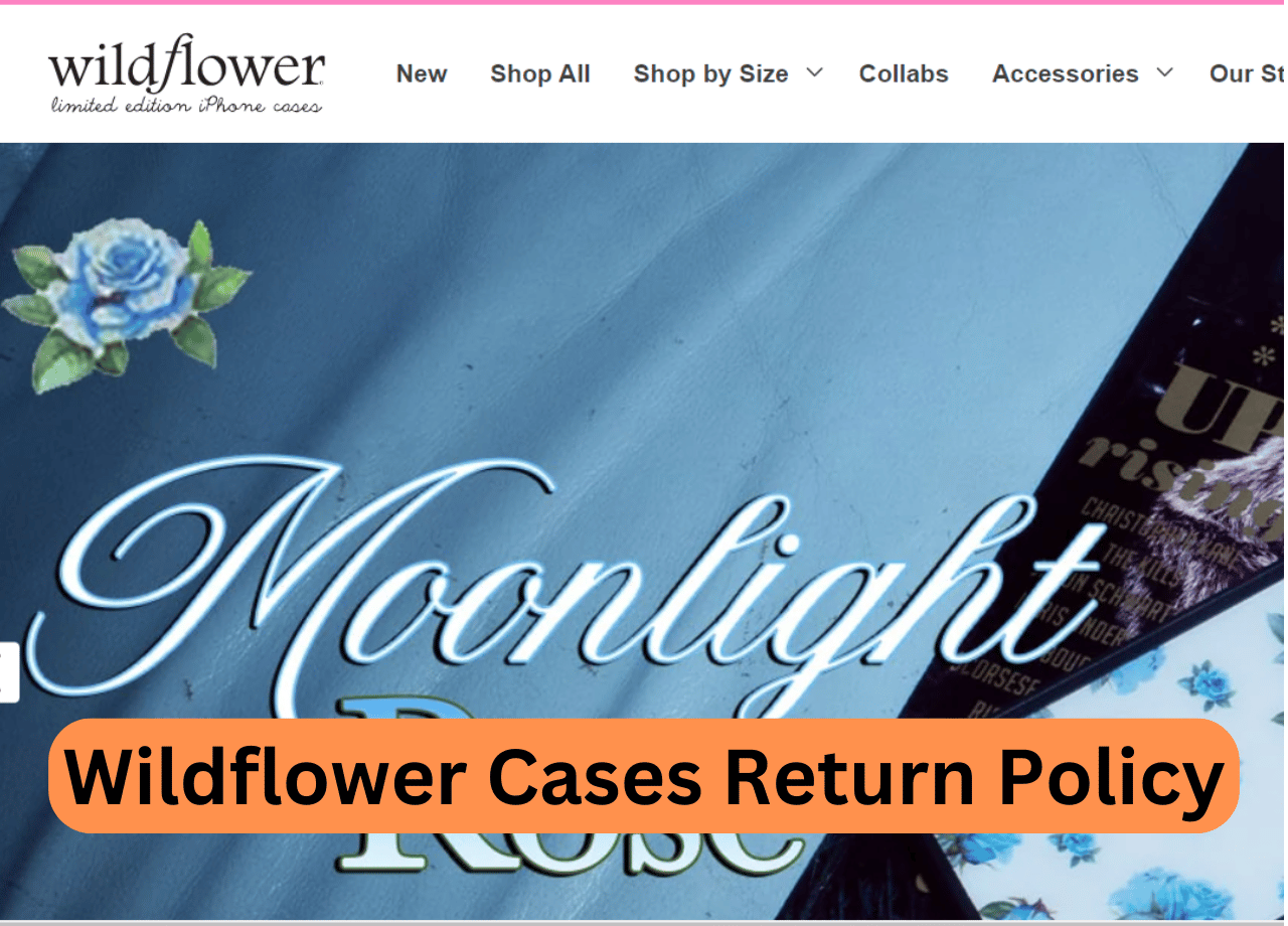 Wildflower Cases Return Policy