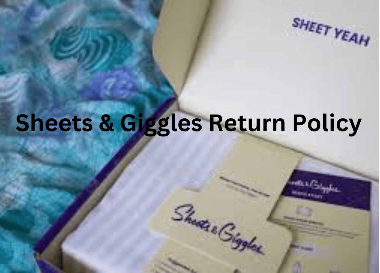 Sheets & Giggles Return Policy