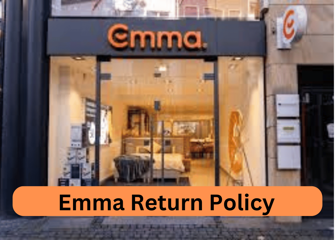 Emma Return Policy