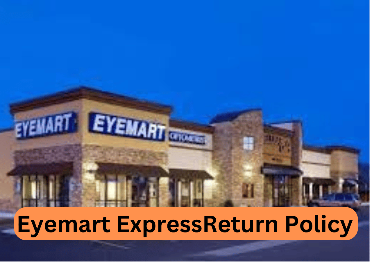 Eyemart Express Return Policy