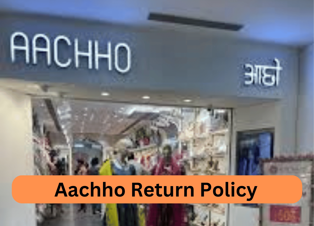 Aachho Return Policy