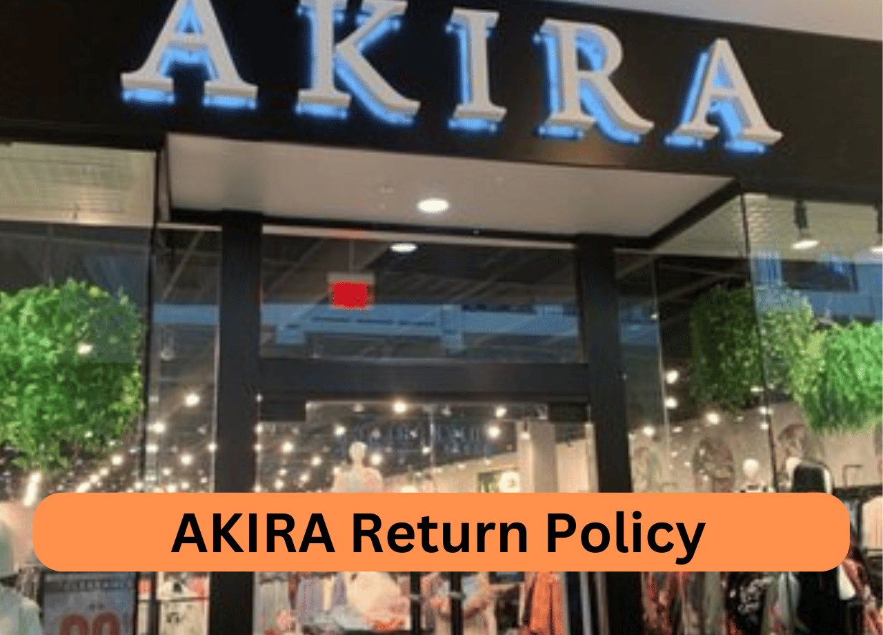 AKIRA Return Policy