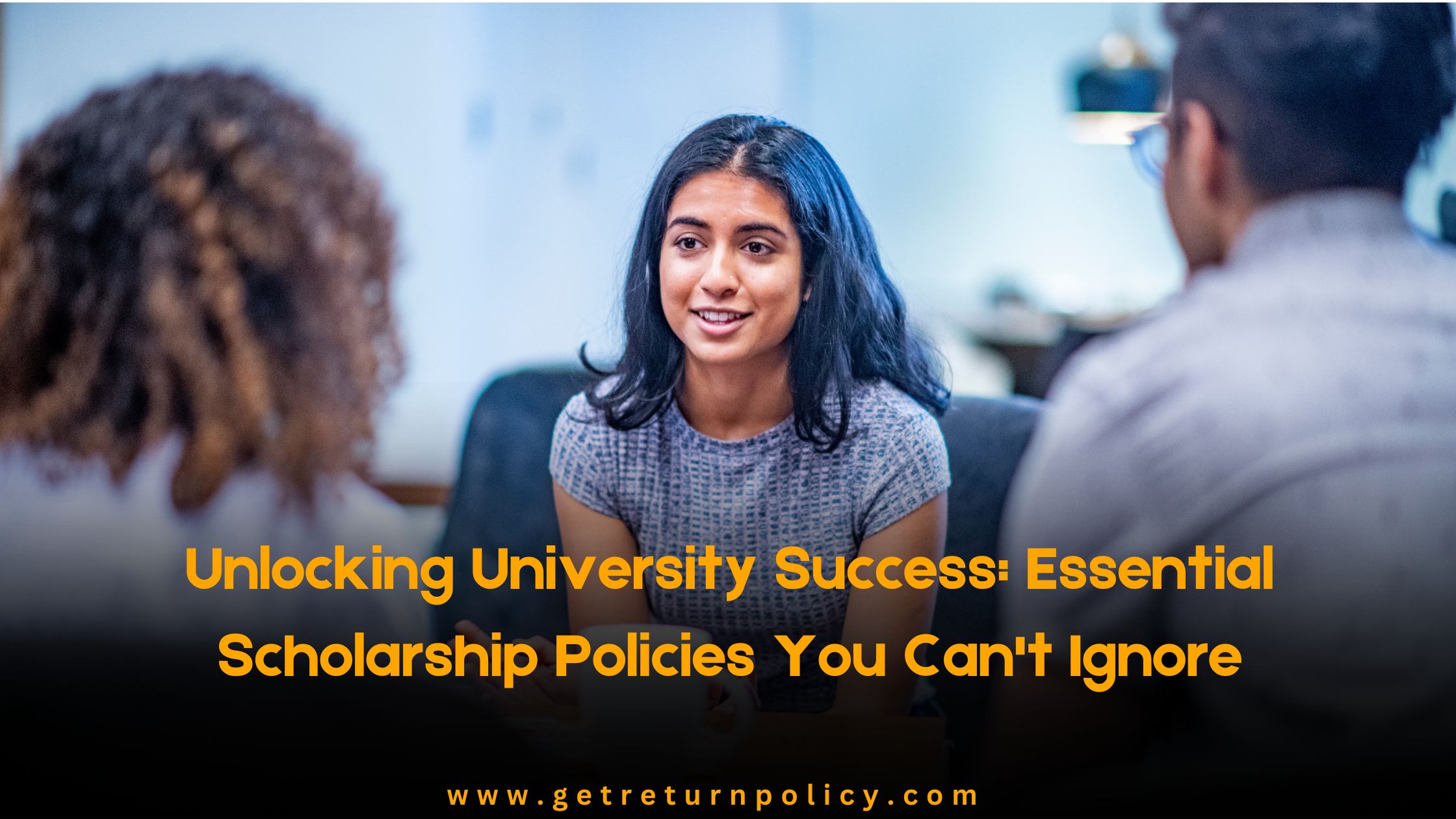 Essential Scholarship Policies